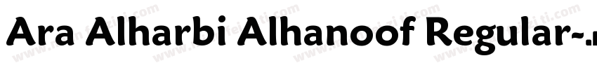Ara Alharbi Alhanoof Regular字体转换